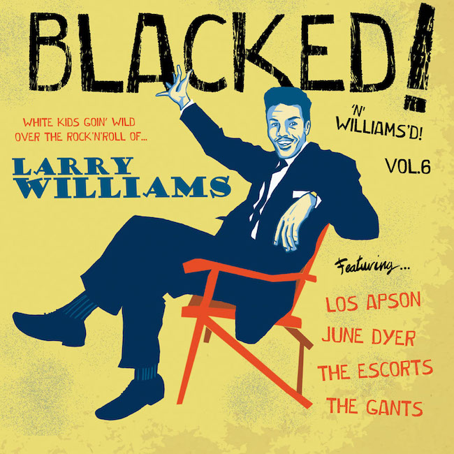 V.A. - Blacked! 'N' Williams'd! Vol 6 White Kids Goin' W... - Klik op de afbeelding om het venster te sluiten